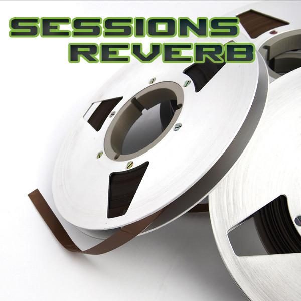 Sessions - Reverb